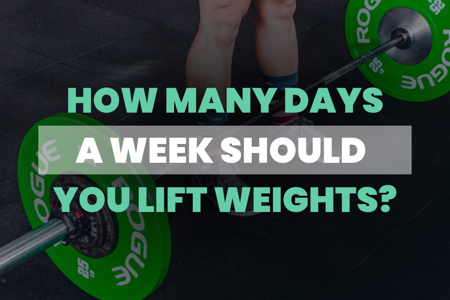 How Many Days a Week Should You Lift Weights